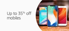Offer Today- Upto 35% off on mobiles