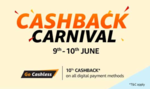 Cashback Carnival (Cashless Days 9 - 10th june) Amazon 