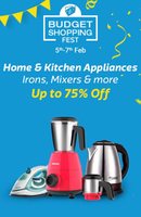 budget shopping fest (home & kitchen appliances upto 75% off)