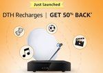 Amaozn DTH Recharge Offer : Get 50% Cashback upto Rs.100