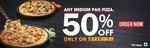 Get 50% Discount on Medium Pan Pizzas